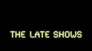 The Late Shows 2017