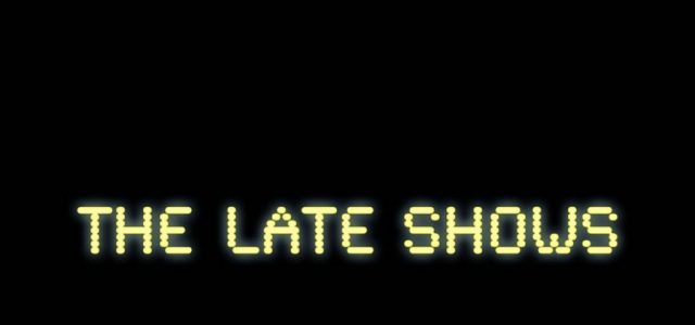 The Late Shows 2017