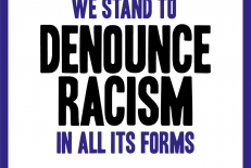 We stand to denounce racism in all its forms