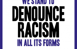 We stand to denounce racism in all its forms